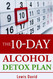 The 10-Day Alcohol Detox Plan