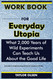 Workbook For Everyday Utopia