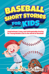 Baseball Short Stories For Kids