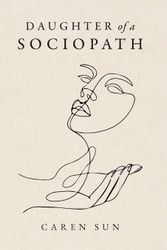 Daughter of a Sociopath