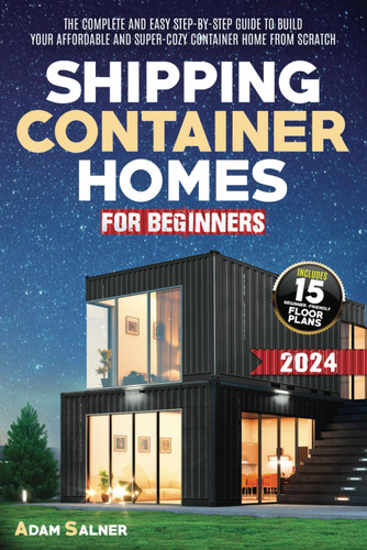 Shipping Container Homes for Beginners