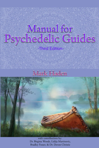 Manual for Psychedelic Guides
