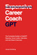 Career Coach GPT: The Complete Guide to ChatGPT Resume Cover Letter