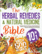 The Herbal Remedies & Natural Medicine Bible [10 in 1]