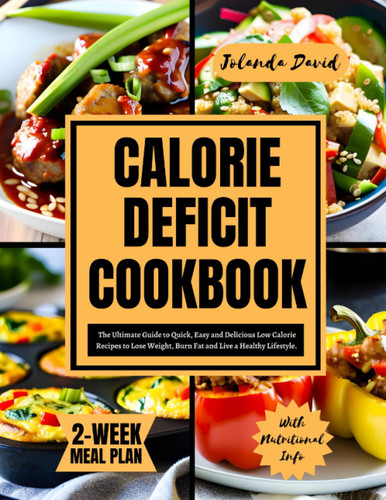 Calorie Deficit Cookbook