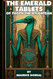 The Emerald Tablets Of Thoth The Atlantean (Illustrated)