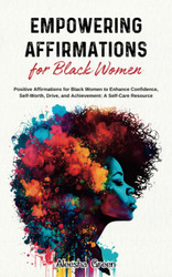 Empowering Affirmations for Black Women