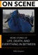 On Scene: More Stories of Life Death and Everything In Between