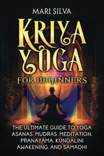 Kriya Yoga for Beginners