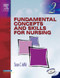 Fundamental Concepts And Skills For Nursing