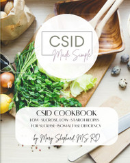CSID Cookbook: Low-sucrose low-starch recipes for Sucrase-Isomaltase