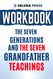 Workbook For The Seven Generations and The Seven Grandfather Teachings