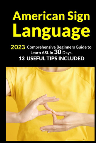 American Sign Language