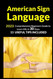 American Sign Language