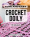 Cute And Easy Crochet Doily For Beginners