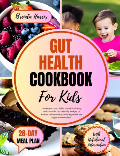 Gut Health Cookbook for Kids