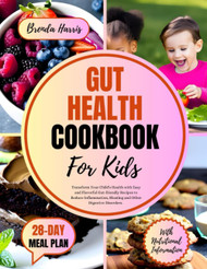 Gut Health Cookbook for Kids