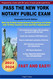 Pass The New York Notary Public Exam Expanded