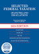 Selected Federal Taxation Statutes and Regulations 2024 with Motro