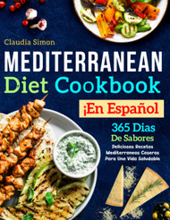 Mediterranean Diet Cookbook En espanol