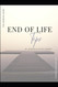 End of Life Tips