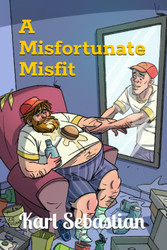 A Misfortunate Misfit