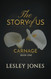 Carnage: Book #1 The Story of Us