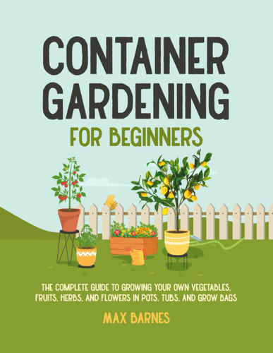 Container Gardening for Beginners