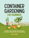 Container Gardening for Beginners