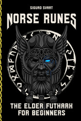Norse Runes - The Language of the Gods