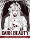 Dark Beauty: Horror Coloring Book for Adults Features Spine Chilling
