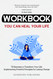 Workbook For You Can Heal Your Life by Louise Hay