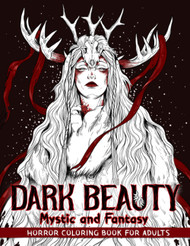Dark Beauty Mystic and Fantasy