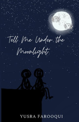 Tell Me Under the Moonlight