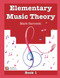 Elementary Music Theory Book 1