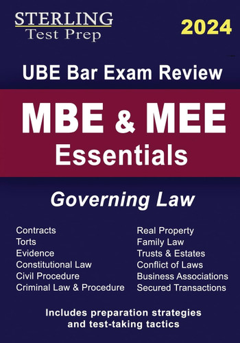 MBE & MEE Essentials: Governing Law for UBE Bar Exam Review MBE & MEE Essentials: Governing Law for UBE Bar Exam Review