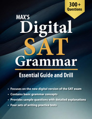 Max's Digital SAT Grammar: Essential Guide and Drill