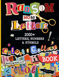 Ransom Note Letters Cut Out and Collage Book
