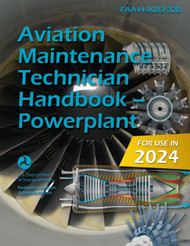 Aviation Maintenance Technician Handbook - Powerplant: FAA-H-8083-32B