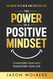 The Power of a Positive Mindset