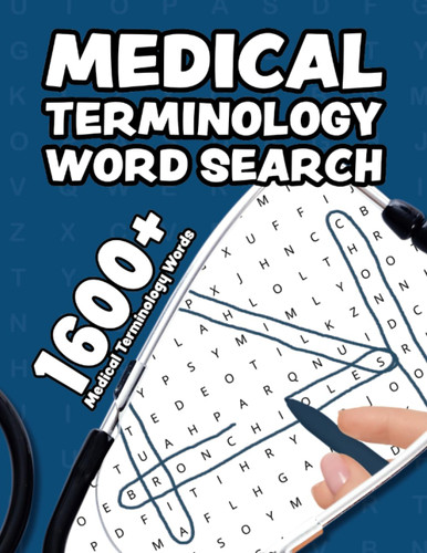 Medical Terminology Word Search: Challenging word search puzzle for