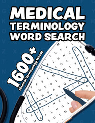 Medical Terminology Word Search: Challenging word search puzzle for