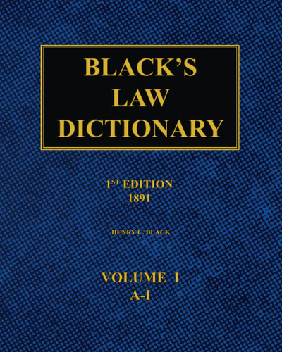 Black's Law Dictionary - (1891): Volume 1