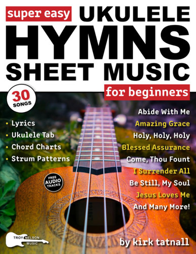 Super Easy Ukulele Hymns Sheet Music for Beginners