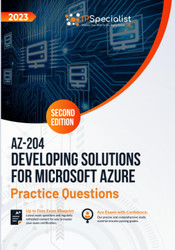 AZ-204: Developing Solutions for Microsoft Azure: +300 Exam Practice