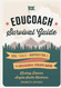 The EduCoach Survival Guide: Tips. Tools. Inspiration. And an