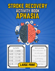 Stroke Recovery Activity Book Aphasia Large Print