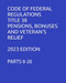 Code of Federal Regulations Title 38 Pensions Bonuses and Veteran's