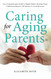 Caring for Aging Parents