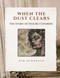 When the Dust Clears: Our Story of Re-Covering